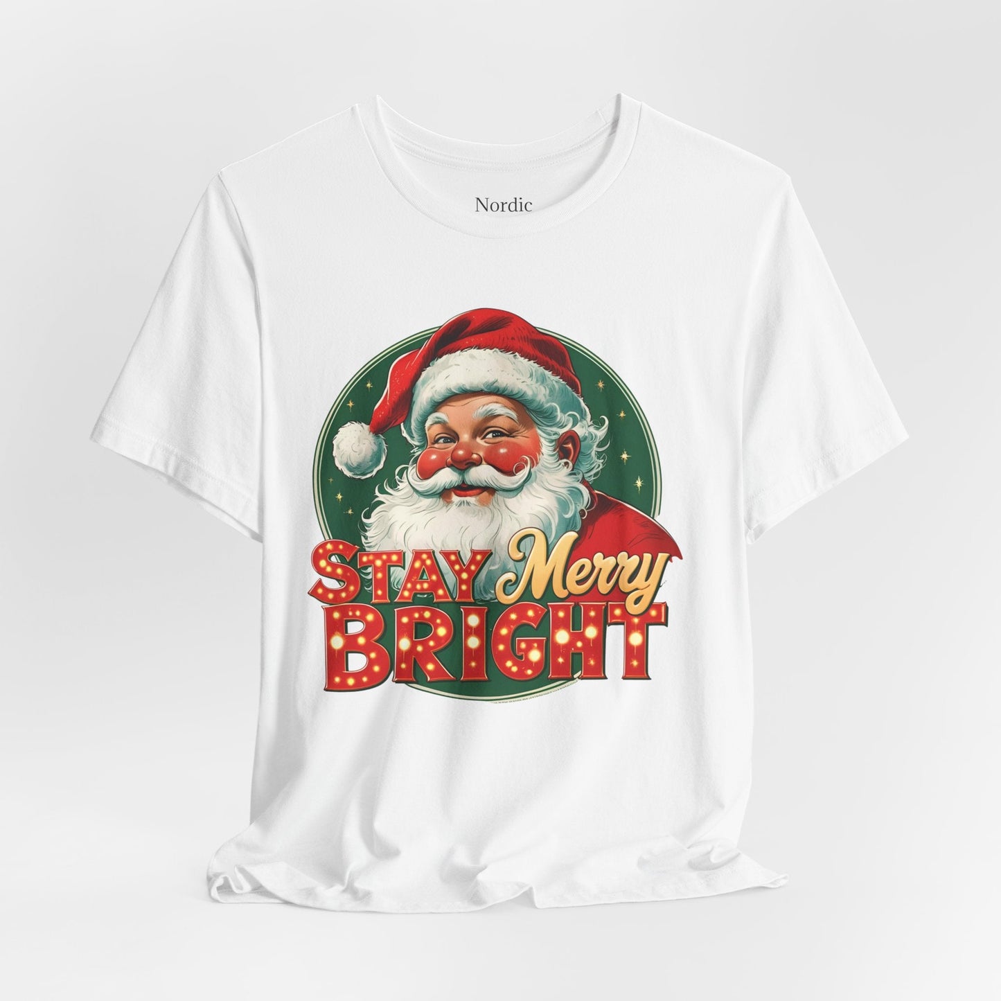 Stay Merry Bright – Vintage Santa Tee - Nordic OfficialStay Merry Bright – Vintage Santa TeeT-Shirt